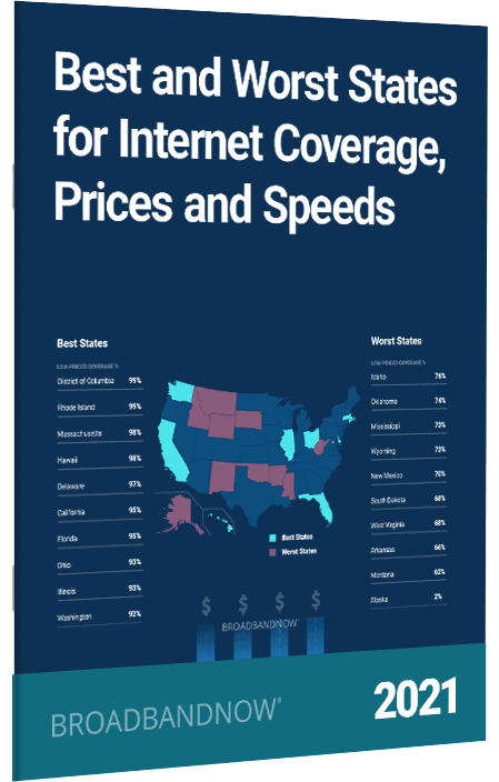 Best and Worst States for Internet Coverage, Prices and Speeds, 2021