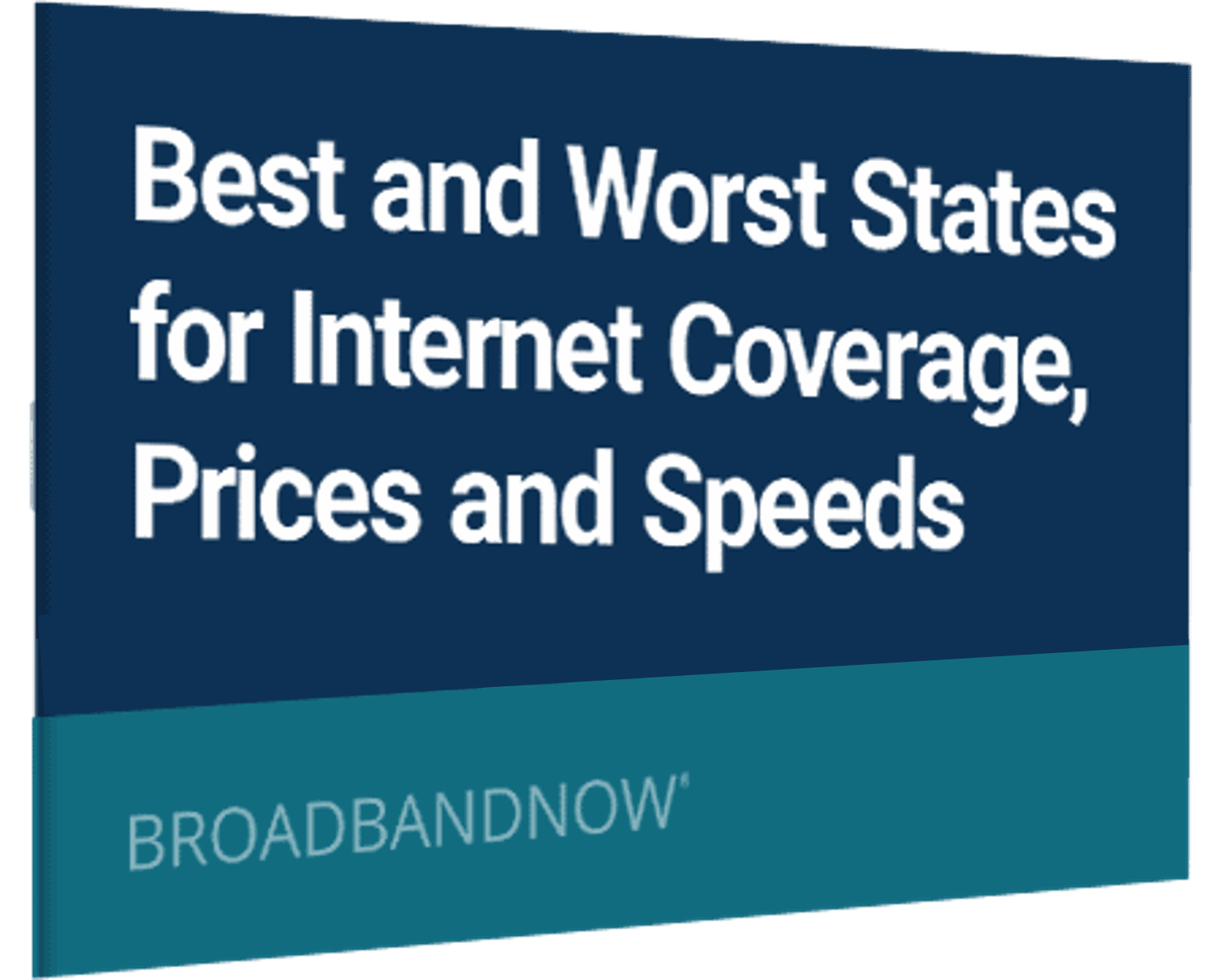 Best & Worst States for Broadband, 2023