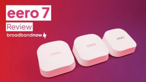 eero 7 Mesh Wi-Fi Router, Tested and Reviewed | BroadbandNow.com