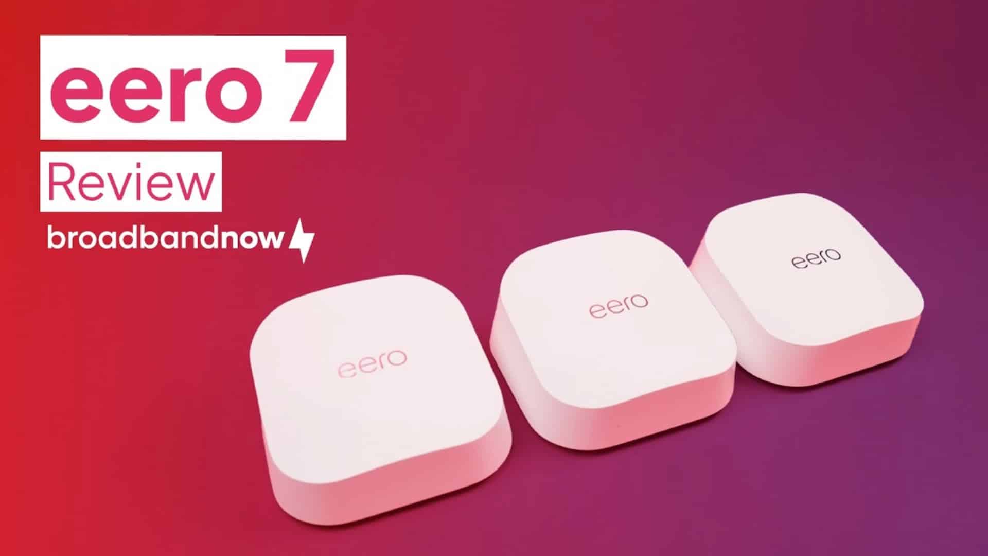 Three eero 7 mesh nodes against a gradient background.