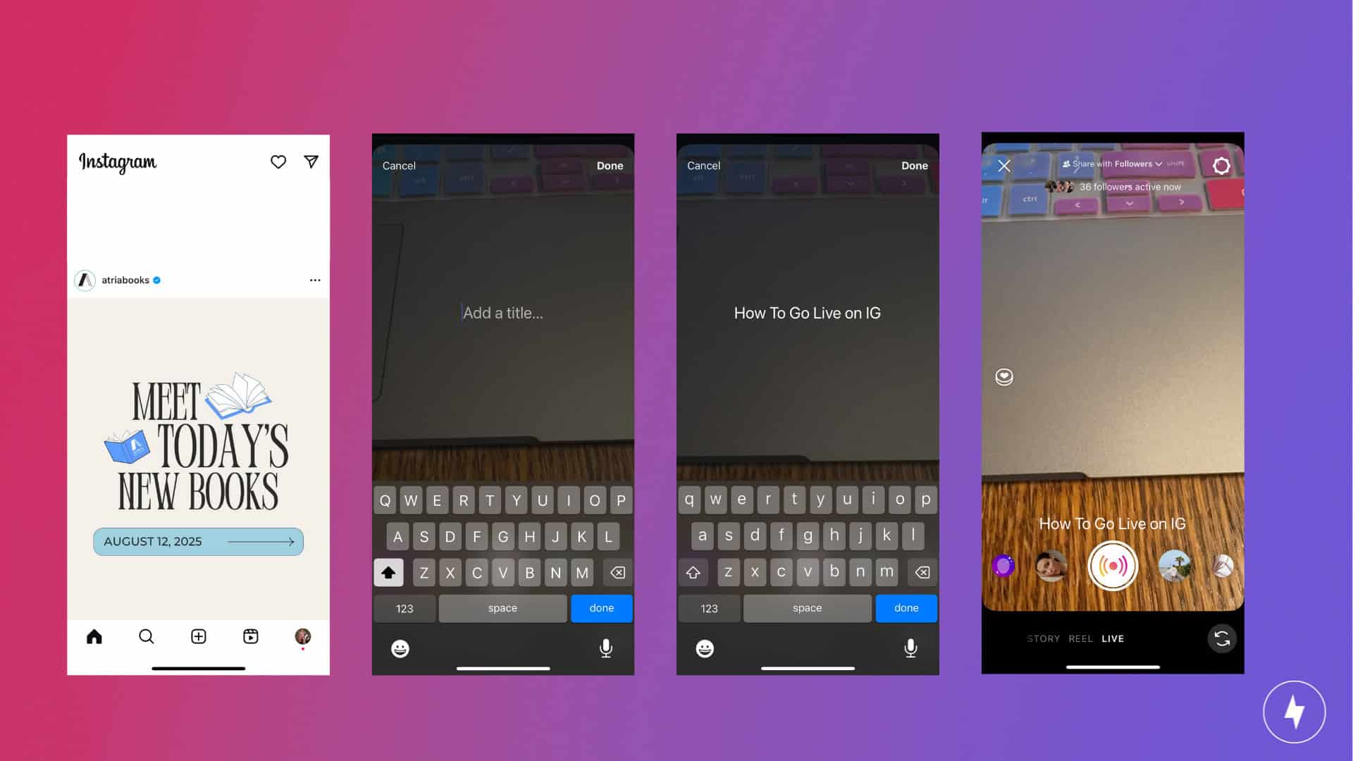 Screenshots showing how to go live on Instagram on an iPhone.